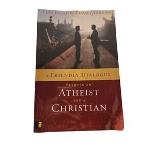 A Friendly Dialogue Between an Atheist and a Christian | Zondervan Religion